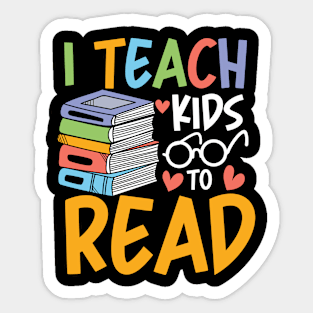 I Teach Kids to Read Sticker